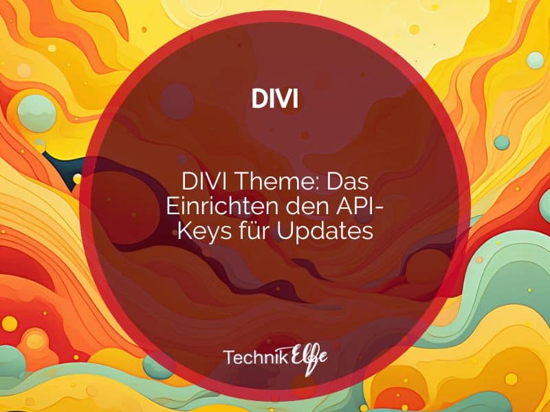 Titelbild für das Einrichten des API-Schlüssels in DIVI